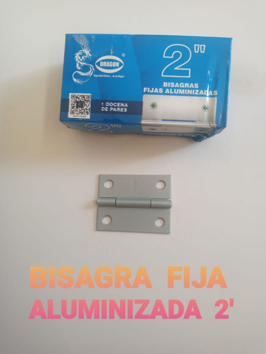 BISAGRA FIJAS ALUMINIZADAS DRAGON 2